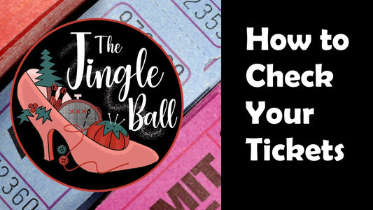 How to Check Your Tickets